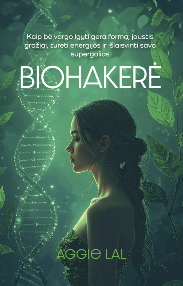Aggie Lal <BR>BIOHAKERĖ