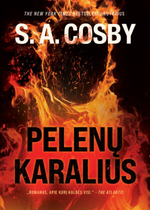 S. A. Cosby<BR>PELENŲ KARALIUS